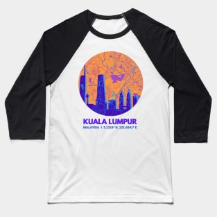 KL Malaysia V2, Next Travel Destination Baseball T-Shirt